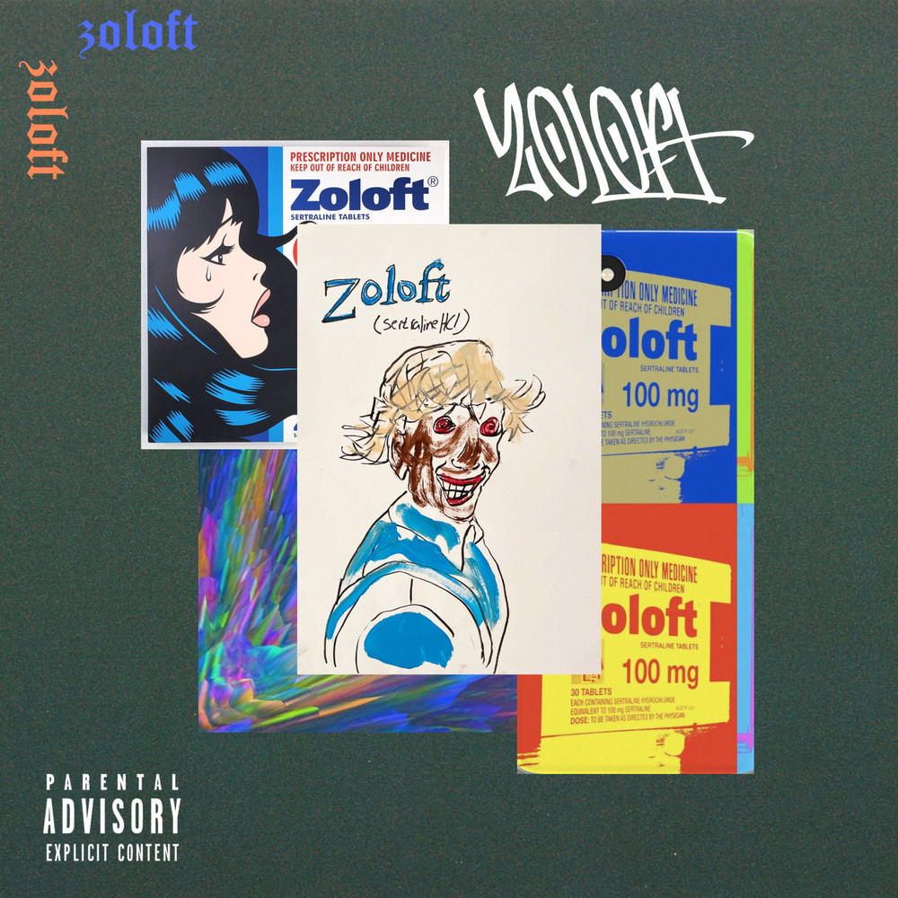 Zoloft (Explicit)