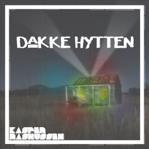 Kasper Rasmussen的專輯Dakke Hytten