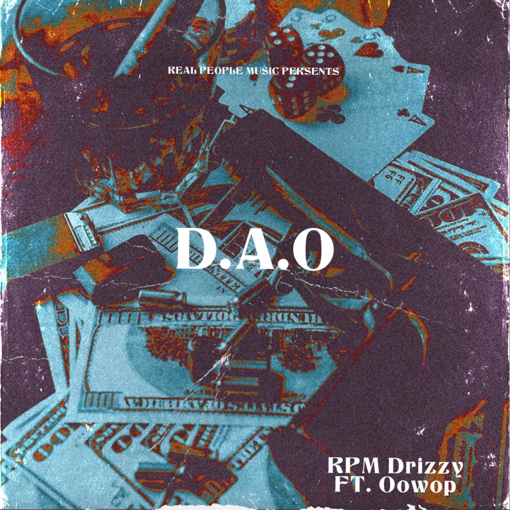 D.A.O. (feat. Oowop) (Explicit)
