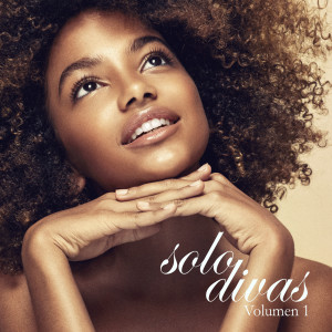 Various Artists的專輯Solo Divas Volumen 1 (Explicit)