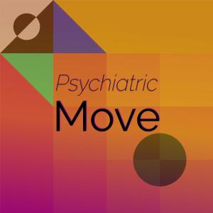 Album Psychiatric Move from Various