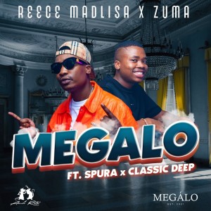 ดาวน์โหลดและฟังเพลง Megalo (Explicit) พร้อมเนื้อเพลงจาก Reece Madlisa
