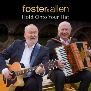 Foster & Allen的專輯Hold onto Your Hat
