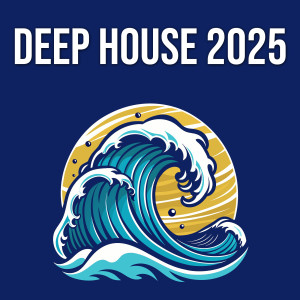 Deep House 2025 (Explicit) dari Bacon Bros