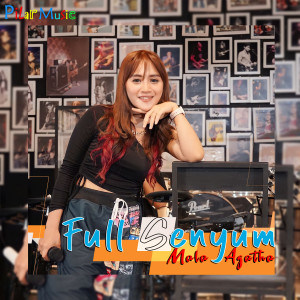 Listen to Full Senyum song with lyrics from Mala Agatha