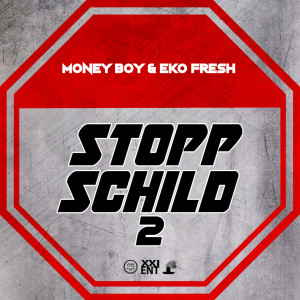 Stoppschild 2 (Explicit) dari Eko Fresh