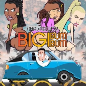 Album Bigi Bum Bum from Xhakabwoy