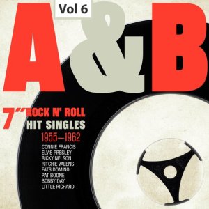 Various Artists的專輯A & B 7" Rock 'N' Roll Hit Singles, Vol. 6