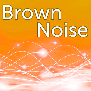 收听Tmsoft’s White Noise Sleep Sounds的Brown Noise歌词歌曲