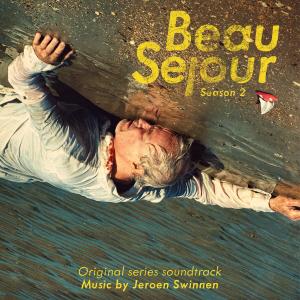 Jeroen Swinnen的專輯Beau Séjour 2