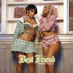 Saweetie的專輯Best Friend (feat. Doja Cat)