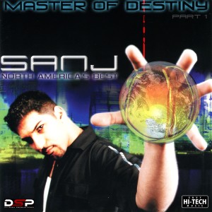 DJ Sanj的專輯Master of Destiny