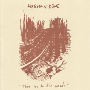 ดาวน์โหลดและฟังเพลง For The Night พร้อมเนื้อเพลงจาก Herman Dune