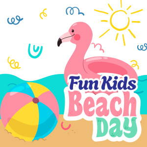 อัลบัม Fun Kids Beach Day ศิลปิน Various