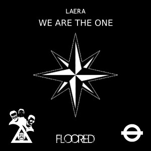 Listen to We Are The One (Extended Mix) song with lyrics from Laera