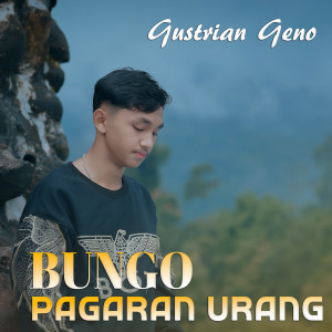 Bungo Pagaran Urang dari Gustrian Reno