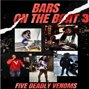 收聽Free Lunch Crys的Bars on the Boat III : FIVE DEADLY VENOMS (feat. KEI'AKEI'AAA, D2G, C Red Da Mentist & Chi Blizz) (Explicit)歌詞歌曲