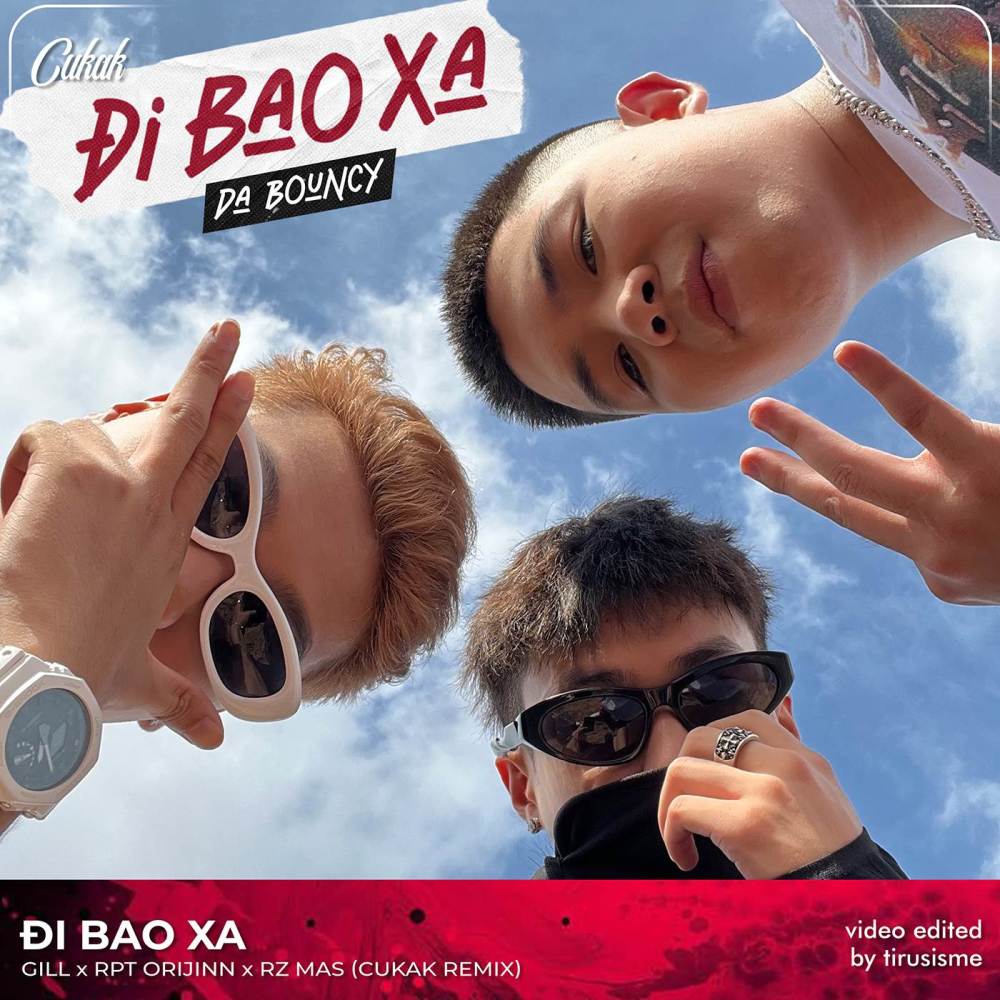 Đi Bao Xa (Cukak Remix)