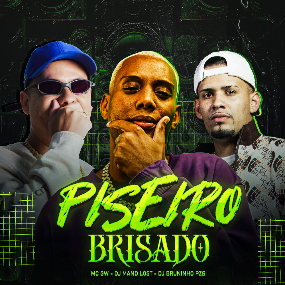 Piseiro Brisado (Explicit)