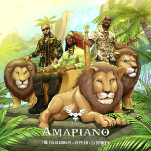 Album Amapiano (with Gyptian) oleh The Plugz Europe