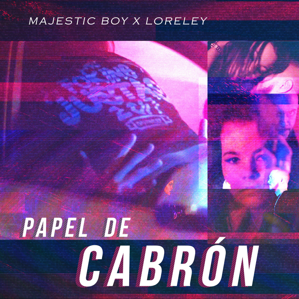 Papel De Cabrón (feat. Loreley) (Explicit)