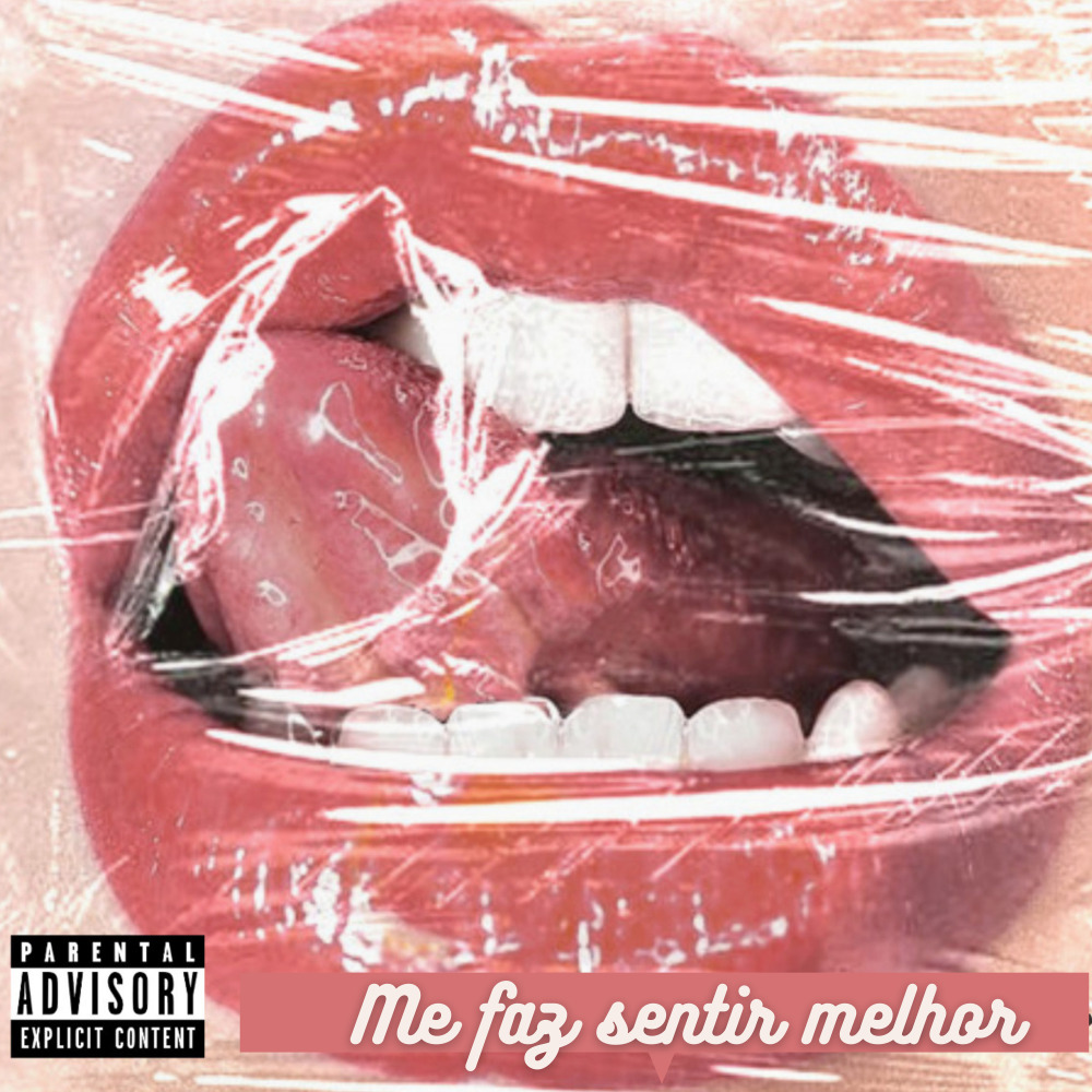 Me Faz Sentir Melhor