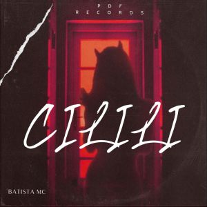 收聽Batista Mc的CILILI (Explicit)歌詞歌曲