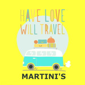 Album Have Love with Travel from Martini's