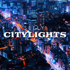 Citylights dari Selly