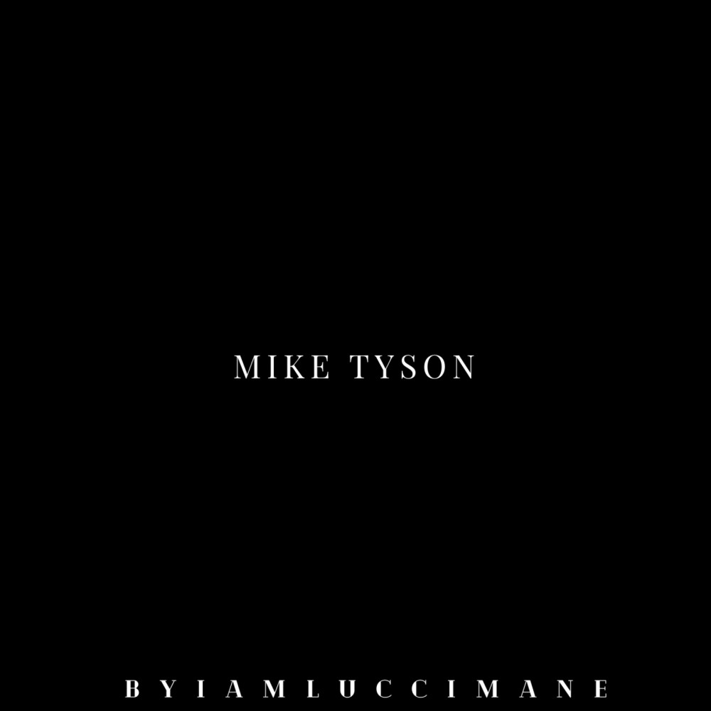 Mike Tyson (Explicit)