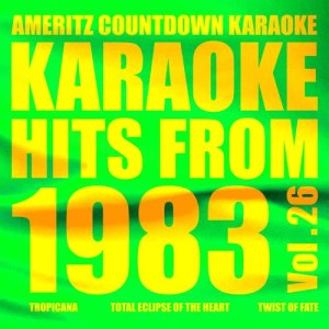 อัลบัม Karaoke Hits from 1983, Vol. 26 ศิลปิน Ameritz Countdown Karaoke