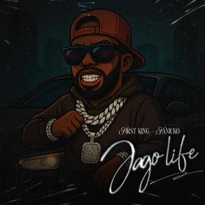 First King的專輯Jago Life (feat. Fanicko)