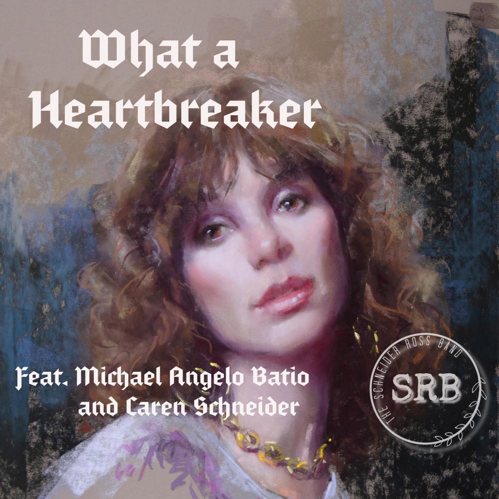 What A Heartbreaker (feat. Michael Angelo Batio & Caren Schneider)