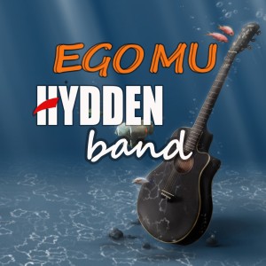 收听Hydden Band的Ego Mu歌词歌曲