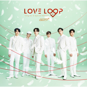 GOT7的專輯Love Loop (Sing for U Special Edition)
