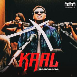 Dengarkan KRAL (Explicit) lagu dari sascha34 dengan lirik