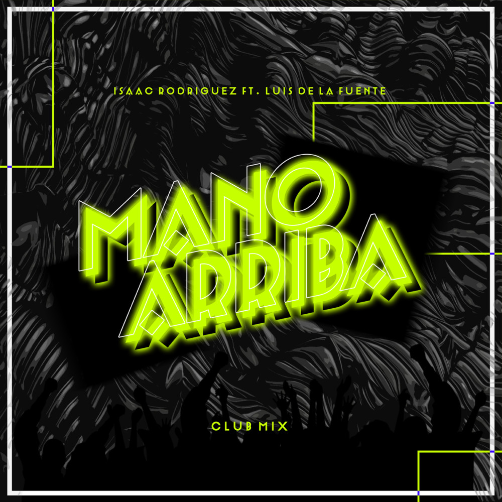 Mano Ariiba (Club Mix)