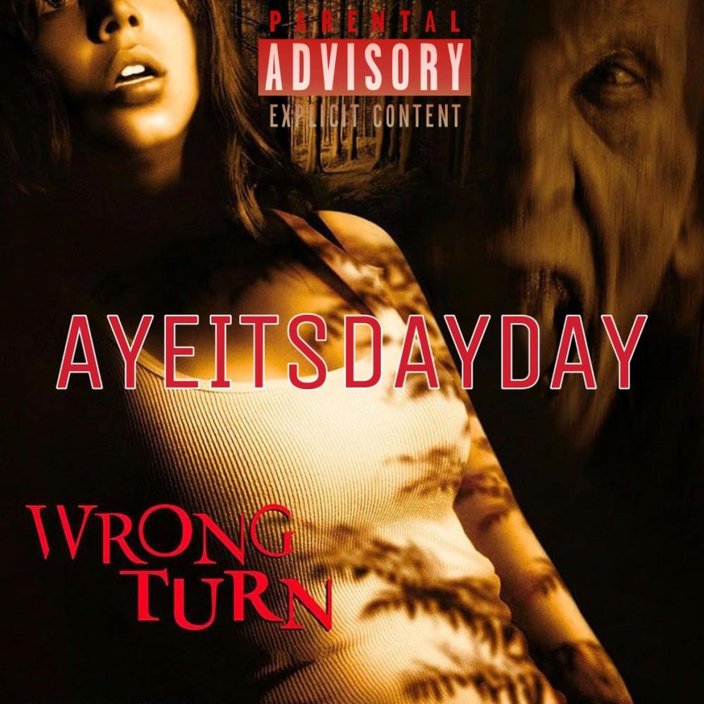 Wrong Turn (Explicit)