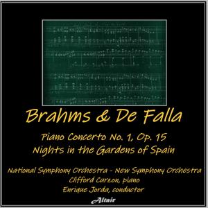 New Symphony Orchestra的專輯Brahms & De Falla: Piano Concerto NO. 1, OP. 15 - Nights in the Gardens of Spain