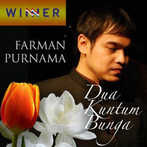 Listen to Dua Kuntum Bunga song with lyrics from Farman Purnama