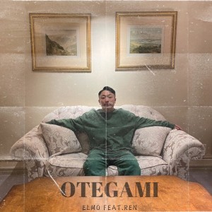Album OTEGAMI (feat. REN) from Elmo