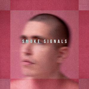 Album Smoke Signals from Dillistone