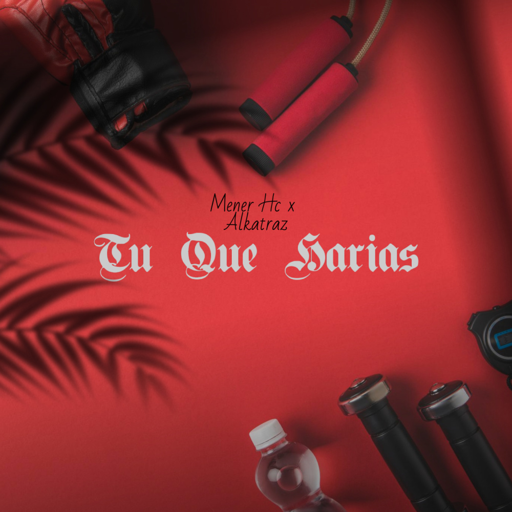 Tu Que Harias