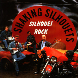 อัลบัม Silhouet Rock / Best Of ศิลปิน Shaking Silhouets