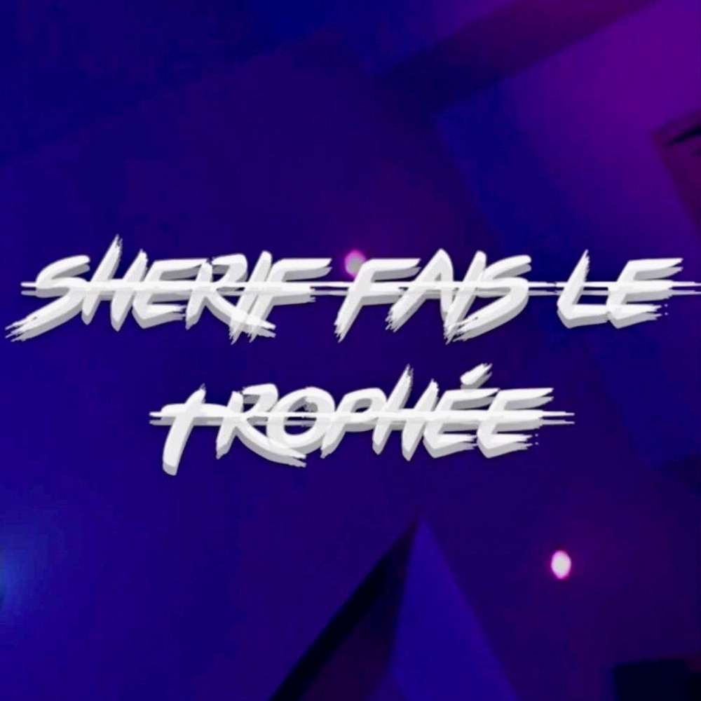 Trophée (Explicit)