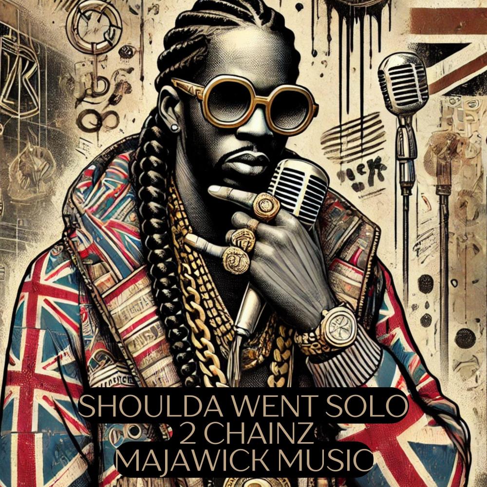 Shoulda Went Solo (feat. 2 Chainz) (Explicit)