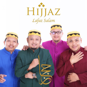 收聽Hijjaz的Lafaz Salam歌詞歌曲