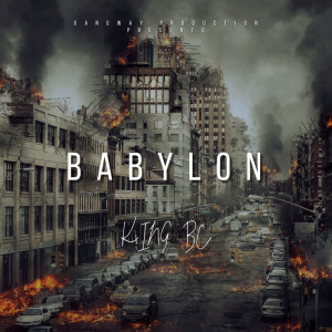 Album Babylon (Explicit) from King BC