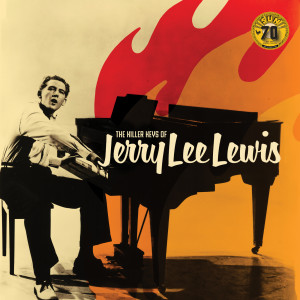 อัลบัม The Killer Keys Of Jerry Lee Lewis (Sun Records 70th / Remastered 2022) ศิลปิน Jerry Lee Lewis
