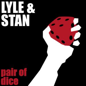 Lyle的專輯Pair of Dice (Explicit)